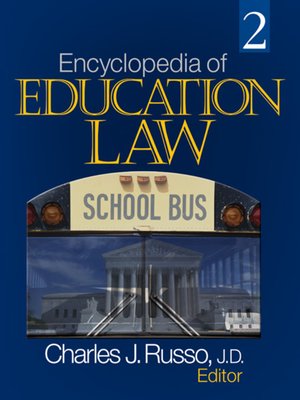 cover image of Encyclopedia of Education Law